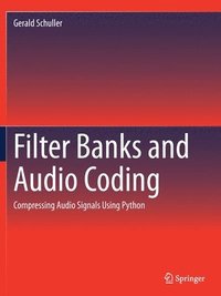 bokomslag Filter Banks and Audio Coding