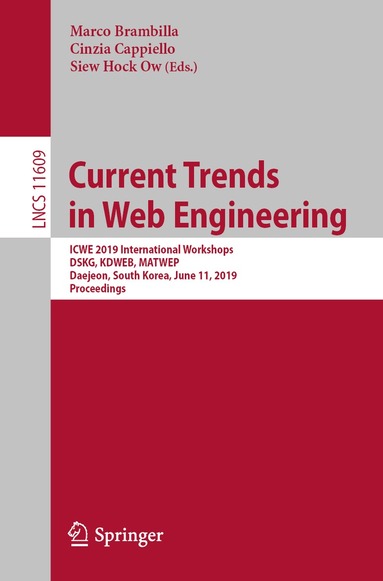Marco Brambilla, Cinzia Cappiello, Siew Hock Ow - Current Trends in Web Engineering, Häftad