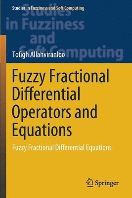 bokomslag Fuzzy Fractional Differential Operators and Equations