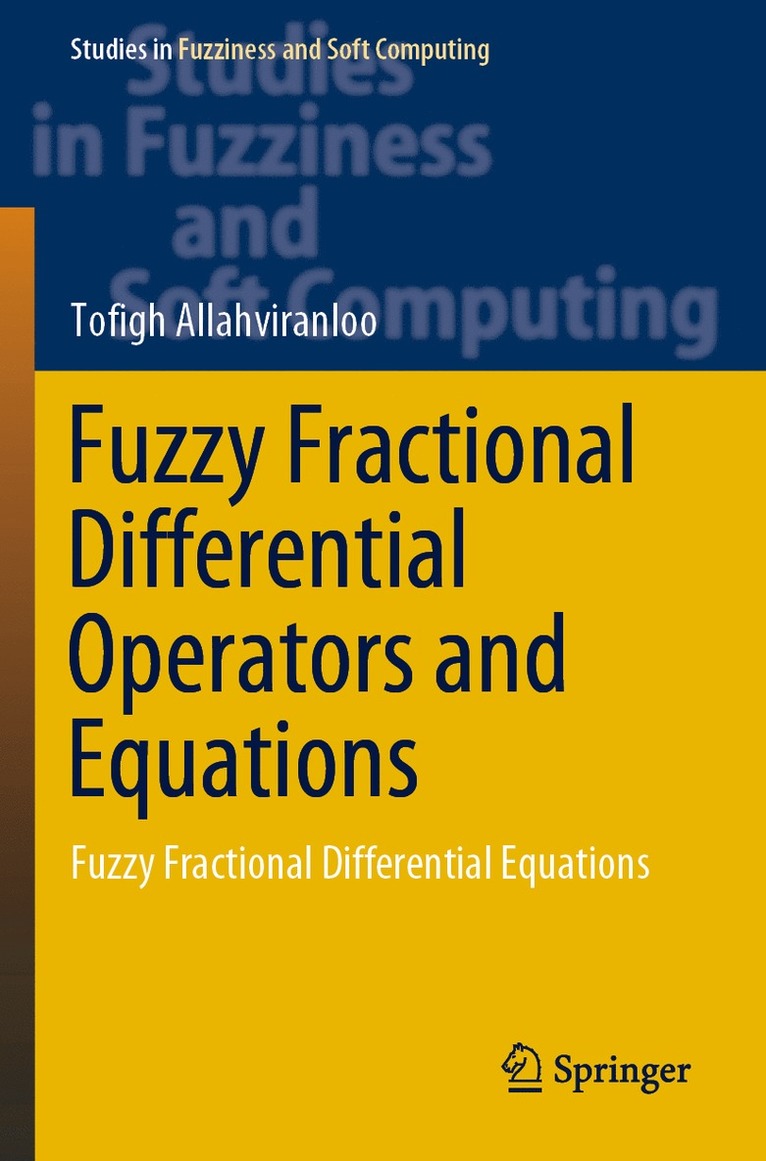 Tofigh Allahviranloo - Fuzzy Fractional Differential Operators and Equations, Häftad