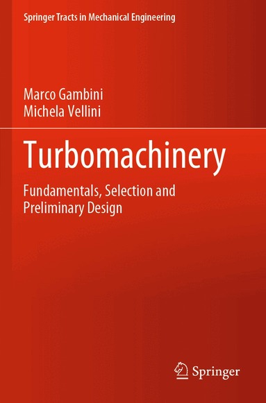Marco Gambini, Michela Vellini - Turbomachinery, Häftad