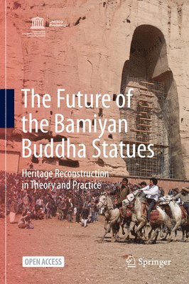 The Future of the Bamiyan Buddha Statues 1