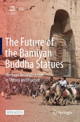 Masanori Nagaoka - Future of the Bamiyan Buddha Statues, Häftad