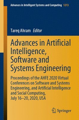 Advances in Artificial Intelligence, Software and Systems Engineering 1