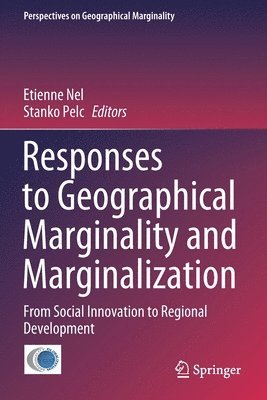 Responses to Geographical Marginality and Marginalization 1