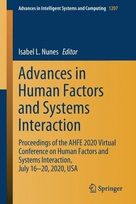 Advances in Human Factors and Systems Interaction 1