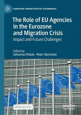 bokomslag Role of EU Agencies in the Eurozone and Migration Crisis