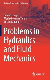 bokomslag Problems in Hydraulics and Fluid Mechanics