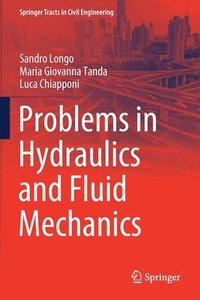 bokomslag Problems in Hydraulics and Fluid Mechanics