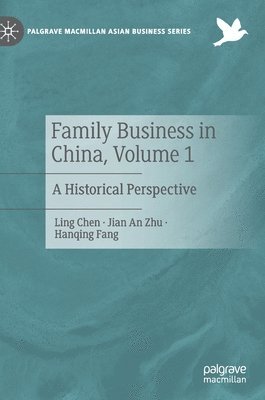 Family Business in China, Volume 1 1