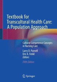 bokomslag Textbook for Transcultural Health Care: A Population Approach