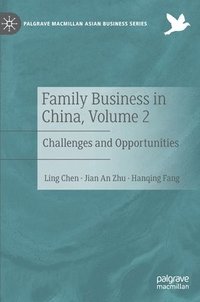 bokomslag Family Business in China, Volume 2