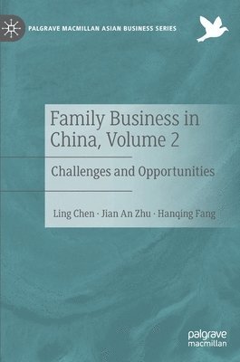 bokomslag Family Business in China, Volume 2