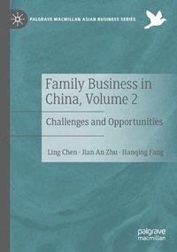 bokomslag Family Business in China, Volume 2