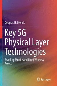 bokomslag Key 5G Physical Layer Technologies