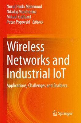 bokomslag Wireless Networks and Industrial IoT