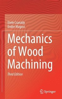 bokomslag Mechanics of Wood Machining