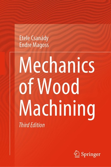 bokomslag Mechanics of Wood Machining