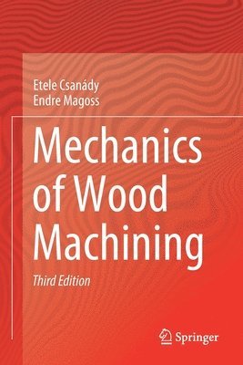 bokomslag Mechanics of Wood Machining