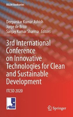 bokomslag 3rd International Conference on Innovative Technologies for Clean and Sustainable Development