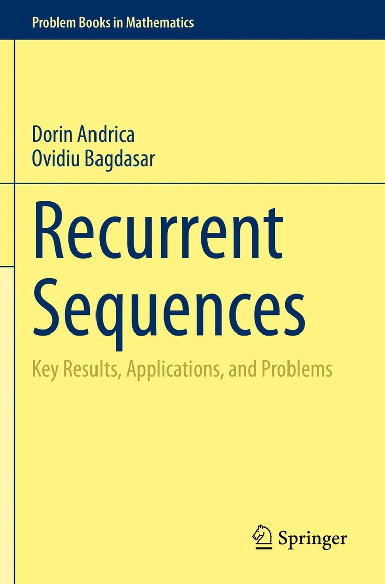 Dorin Andrica, Ovidiu Bagdasar - Recurrent Sequences, Häftad