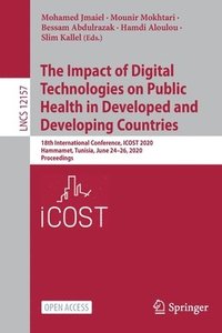bokomslag The Impact of Digital Technologies on Public Health in Developed and Developing Countries