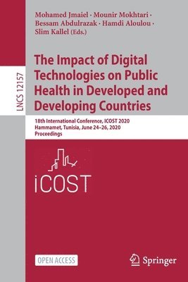 The Impact of Digital Technologies on Public Health in Developed and Developing Countries 1