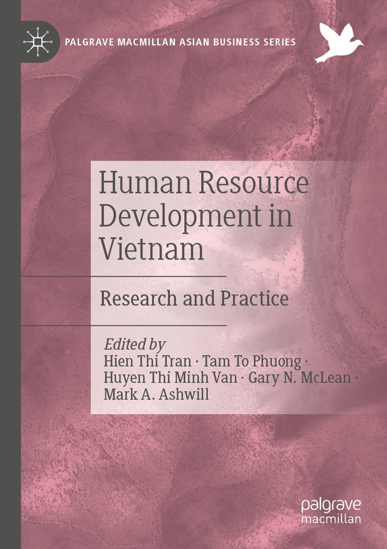 Hien Thi Tran, Tam To Phuong, Huyen Thi Minh Van, Gary N. McLean, Mark A. Ashwill - Human Resource Development in Vietnam, Häftad