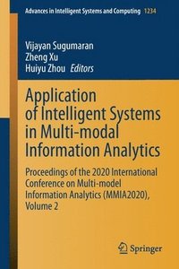 bokomslag Application of Intelligent Systems in Multi-modal Information Analytics