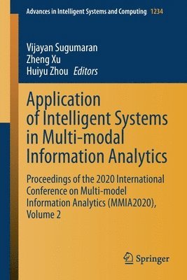 bokomslag Application of Intelligent Systems in Multi-modal Information Analytics