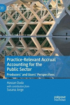 bokomslag Practice-Relevant Accrual Accounting for the Public Sector