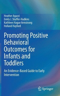 bokomslag Promoting Positive Behavioral Outcomes for Infants and Toddlers