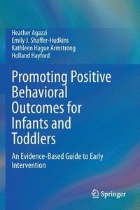 bokomslag Promoting Positive Behavioral Outcomes for Infants and Toddlers
