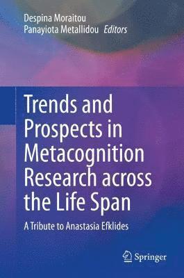 bokomslag Trends and Prospects in Metacognition Research across the Life Span