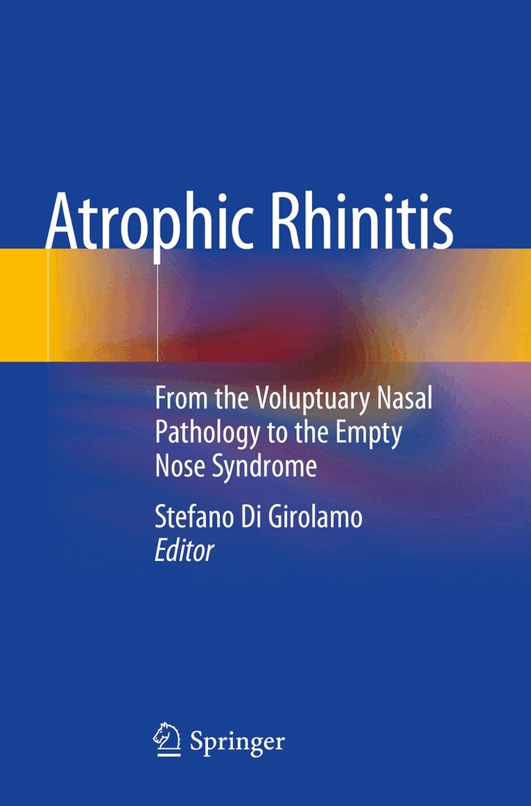 Stefano Di Girolamo - Atrophic Rhinitis, Häftad