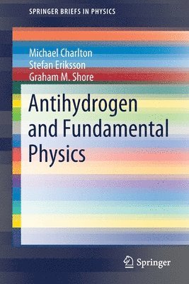 bokomslag Antihydrogen and Fundamental Physics