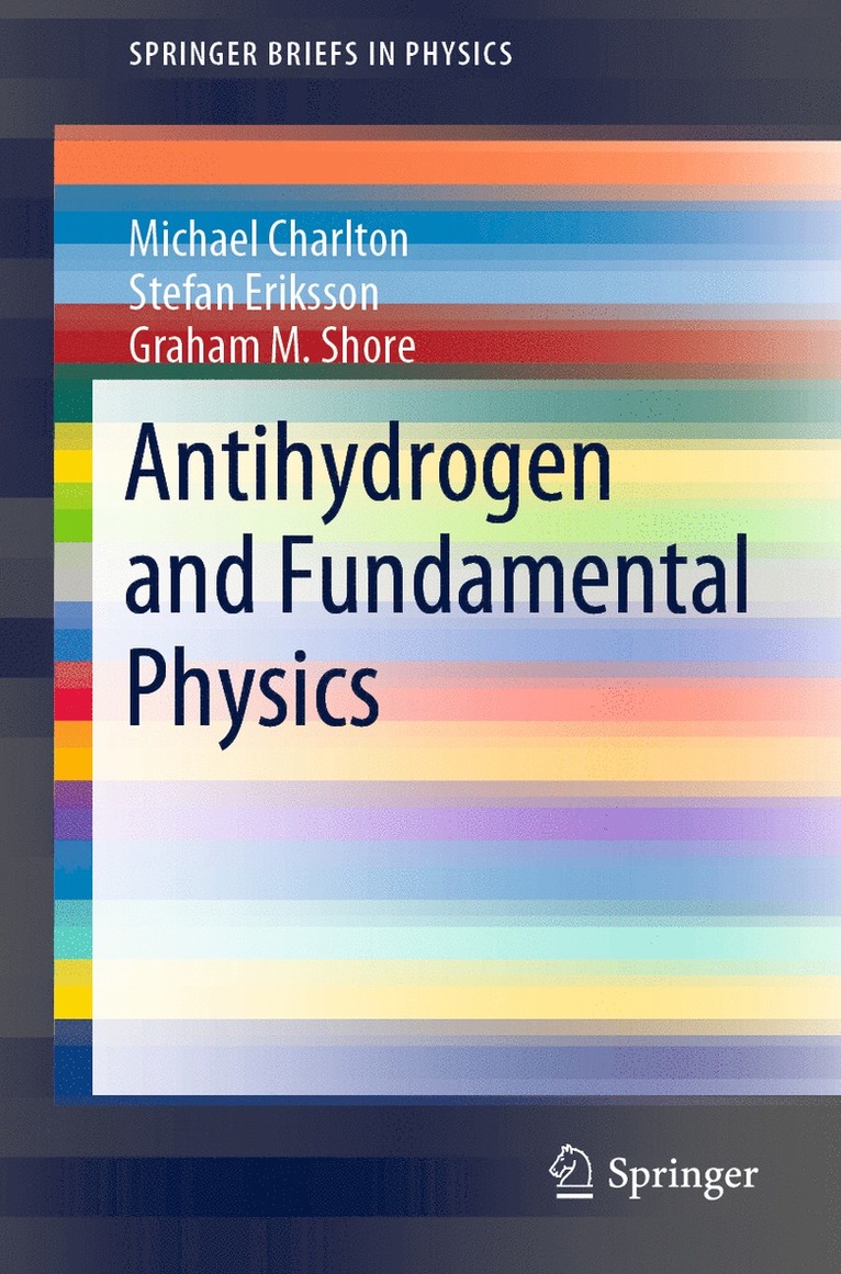 Antihydrogen and Fundamental Physics 1