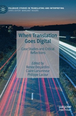 bokomslag When Translation Goes Digital