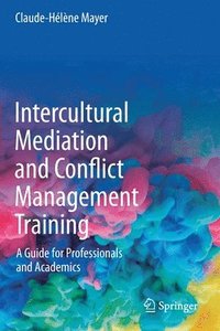 bokomslag Intercultural Mediation and Conflict Management Training