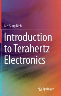 bokomslag Introduction to Terahertz Electronics