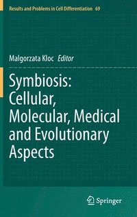 bokomslag Symbiosis: Cellular, Molecular, Medical and Evolutionary Aspects