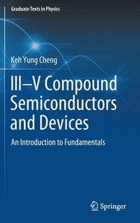 bokomslag IIIV Compound Semiconductors and Devices
