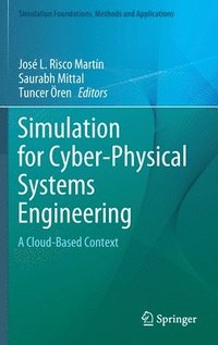 bokomslag Simulation for Cyber-Physical Systems Engineering