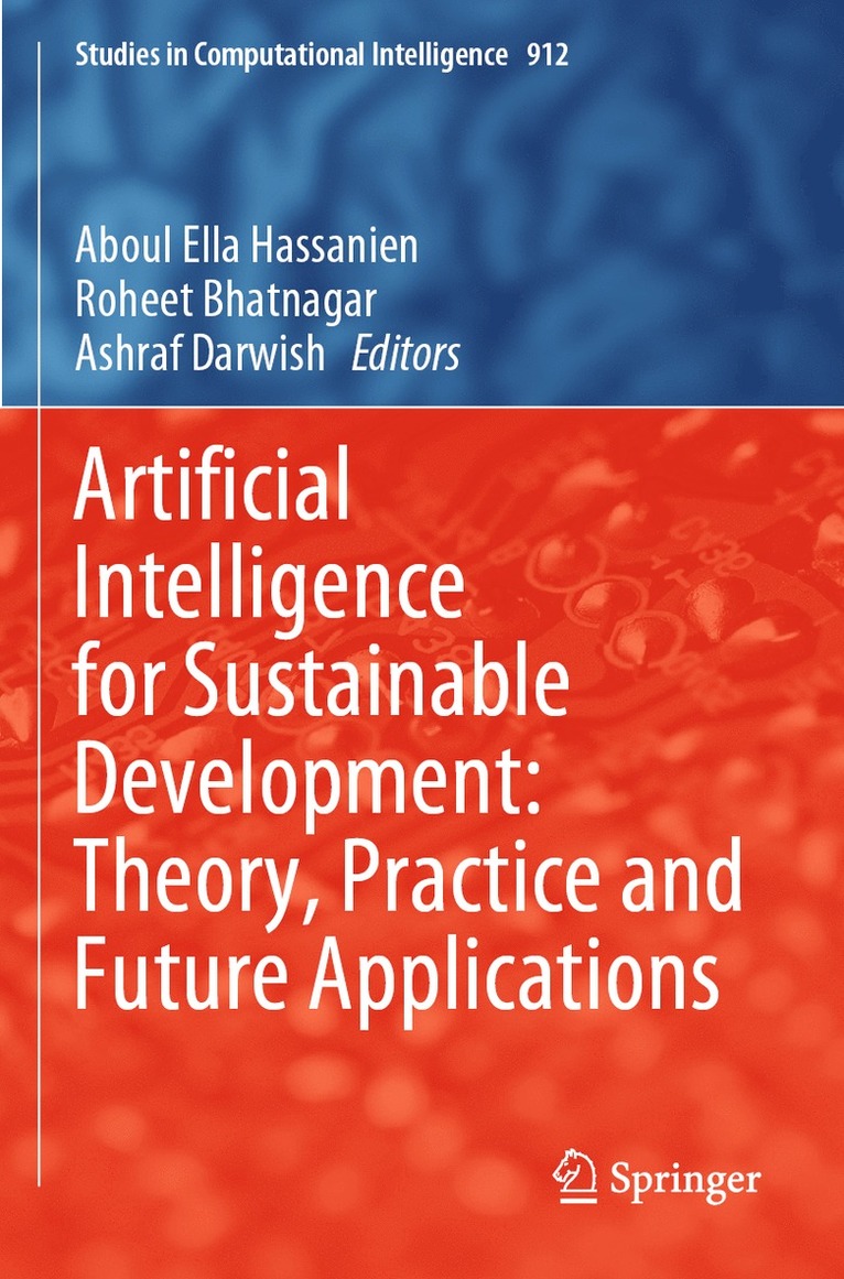 Artificial Intelligence for Sustainable Development: Theory, Practice and Future Applications 1