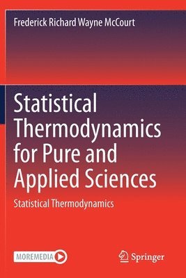 bokomslag Statistical Thermodynamics for Pure and Applied Sciences