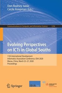 bokomslag Evolving Perspectives on ICTs in Global Souths