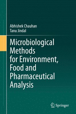 bokomslag Microbiological Methods for Environment, Food and Pharmaceutical Analysis