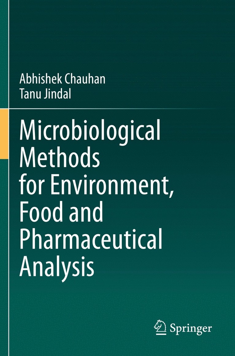 Microbiological Methods for Environment, Food and Pharmaceutical Analysis 1