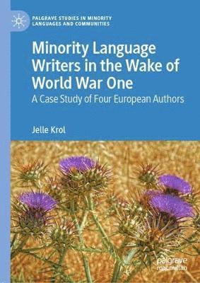 bokomslag Minority Language Writers in the Wake of World War One