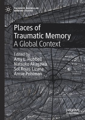 bokomslag Places of Traumatic Memory